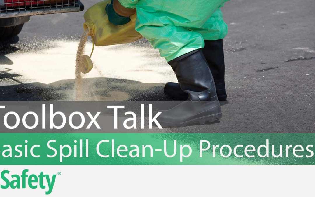 Spill Response: Basic Spill Clean-Up Procedures