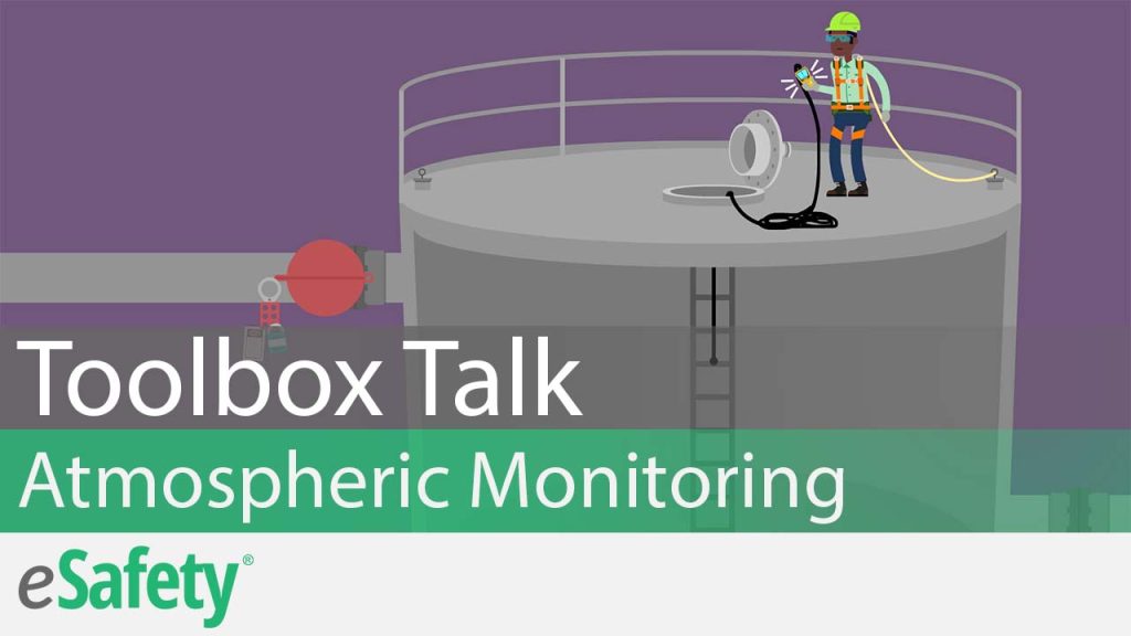 atmospheric monitoring toolbox talk